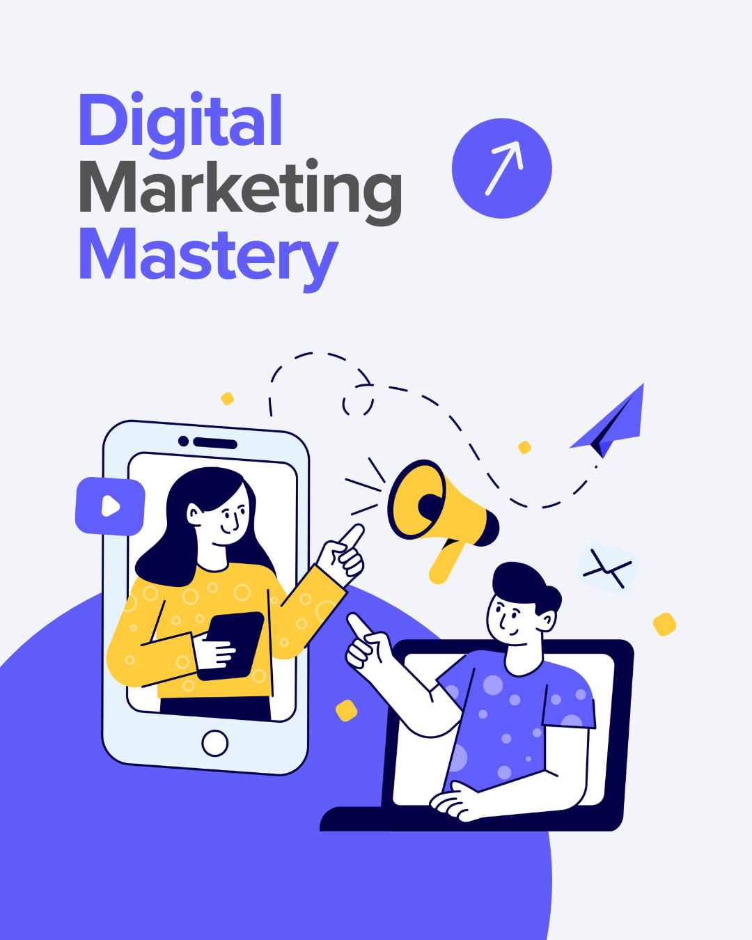 Digital Marketing Mastery
